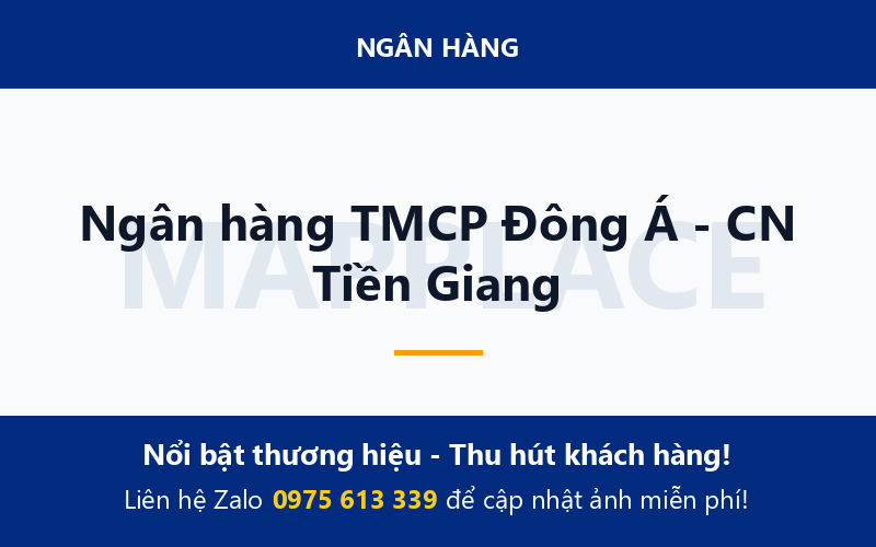 Ngân hàng TMCP Đông Á - CN Tiền Giang