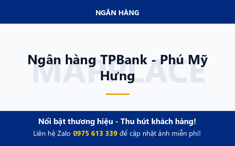 Ngân hàng TPBank - Phú Mỹ Hưng