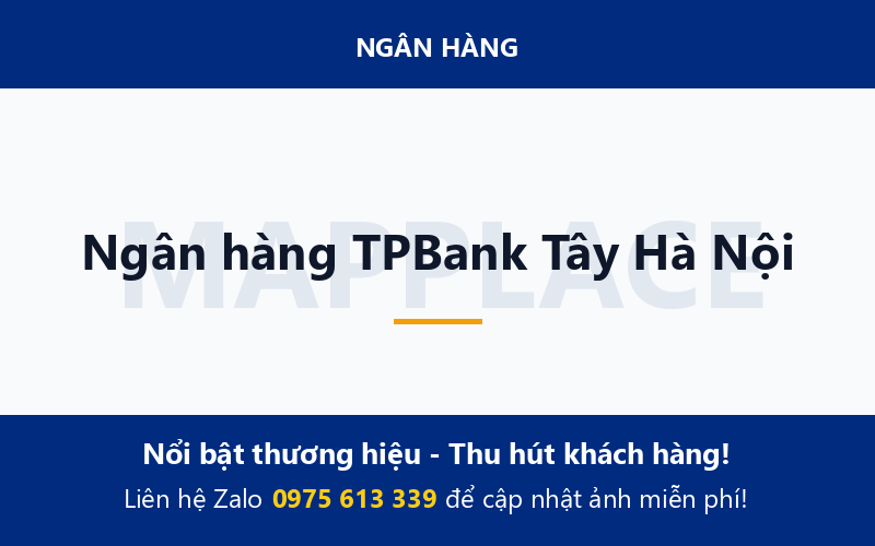 Ngân hàng TPBank Tây Hà Nội