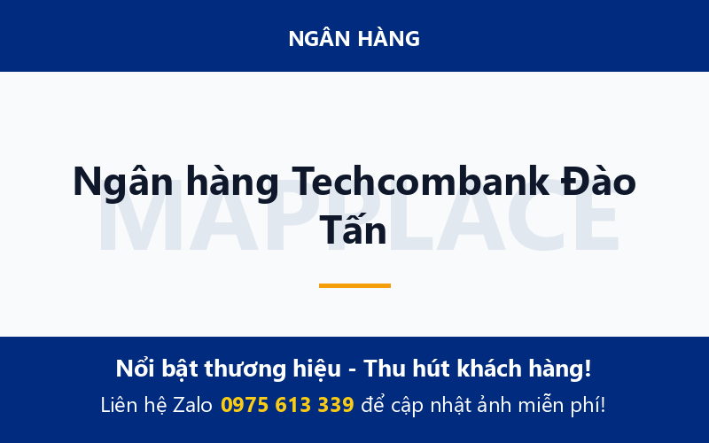 Ngân hàng Techcombank Đào Tấn