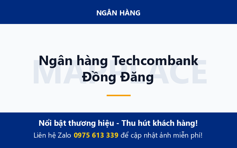 Ngân hàng Techcombank Đồng Đăng
