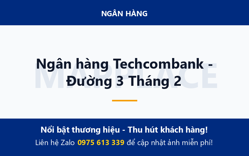 Ngân hàng Techcombank - Đường 3 Tháng 2