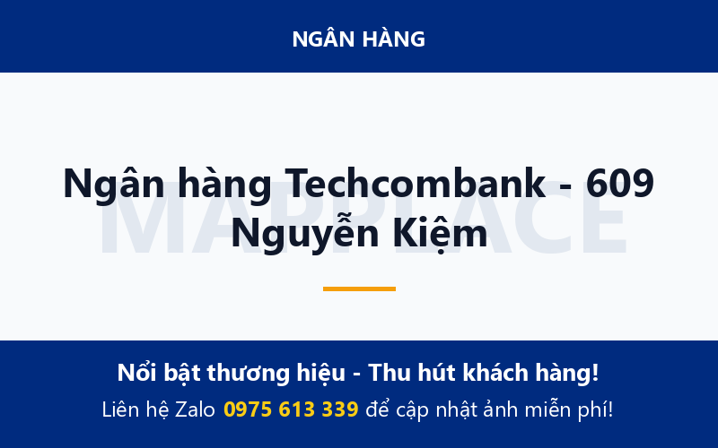 Ngân hàng Techcombank - 609 Nguyễn Kiệm