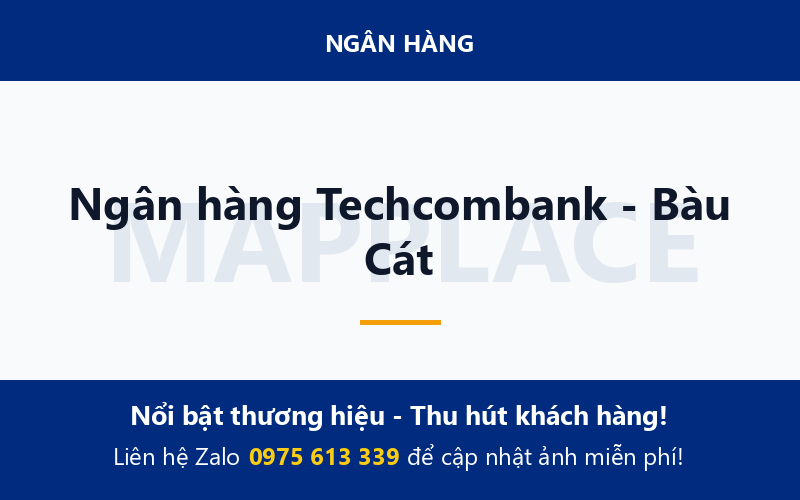 Ngân hàng Techcombank - Bàu Cát