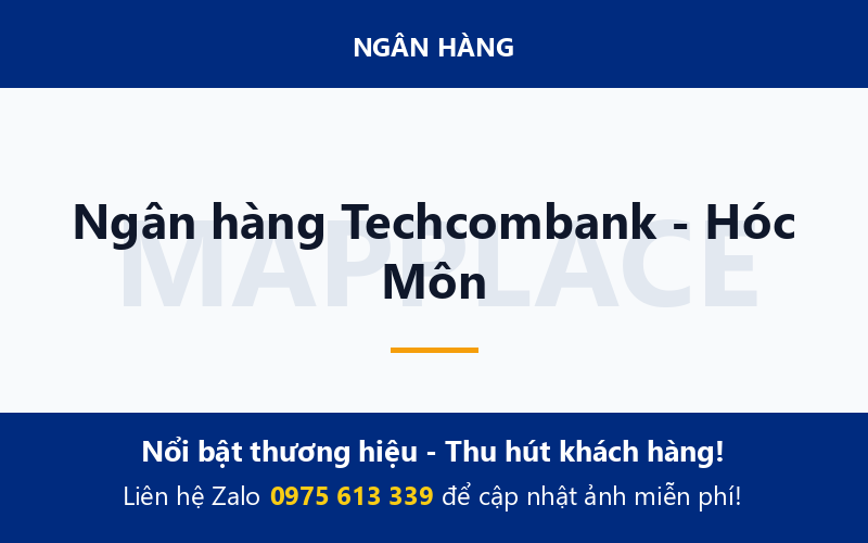 Ngân hàng Techcombank - Hóc Môn