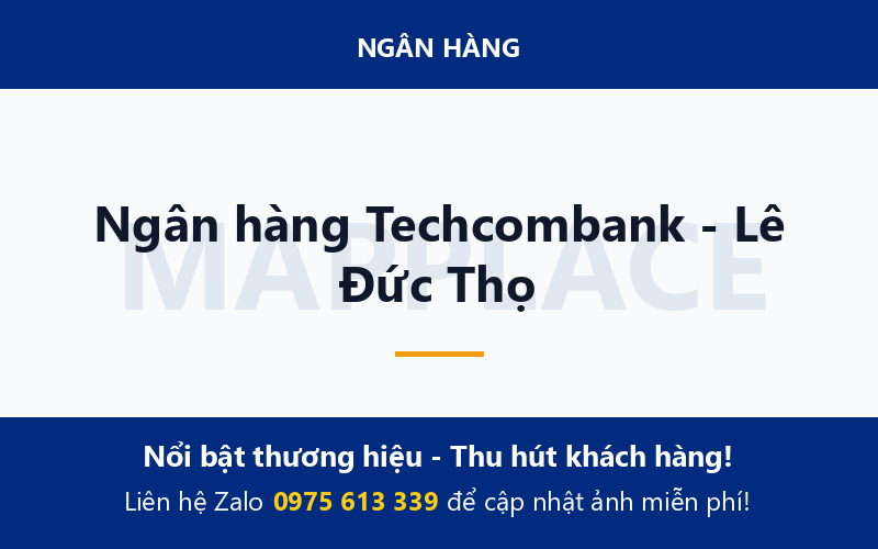 Ngân hàng Techcombank - Lê Đức Thọ