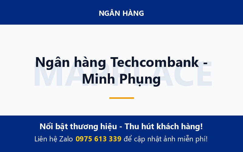 Ngân hàng Techcombank - Minh Phụng