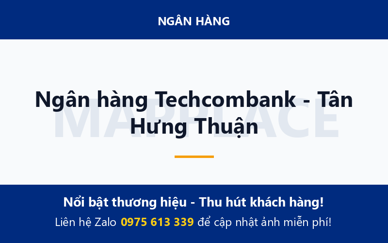 Ngân hàng Techcombank - Tân Hưng Thuận