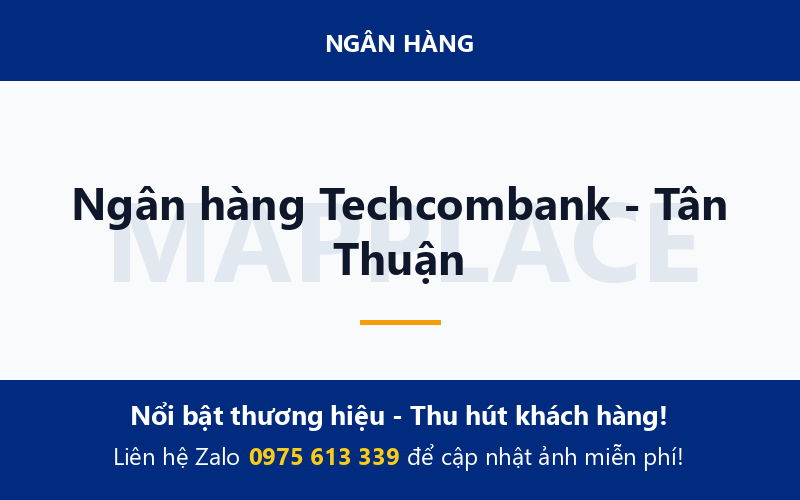 Ngân hàng Techcombank - Tân Thuận