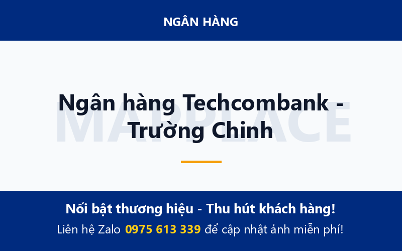 Ngân hàng Techcombank - Trường Chinh