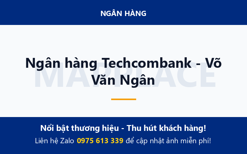 Ngân hàng Techcombank - Võ Văn Ngân