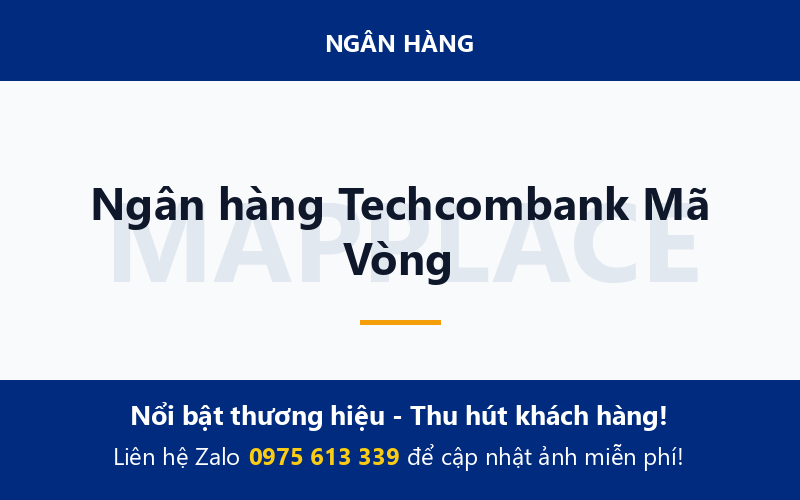 Ngân hàng Techcombank Mã Vòng