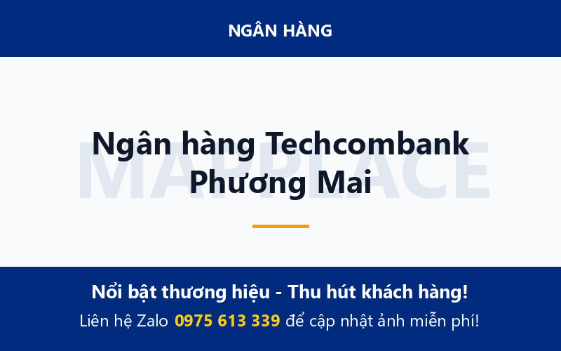 Ngân hàng Techcombank Phương Mai