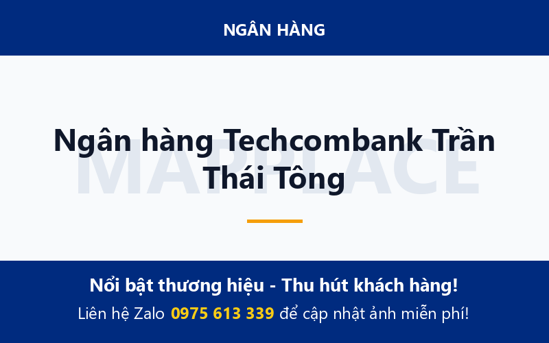 Ngân hàng Techcombank Trần Thái Tông