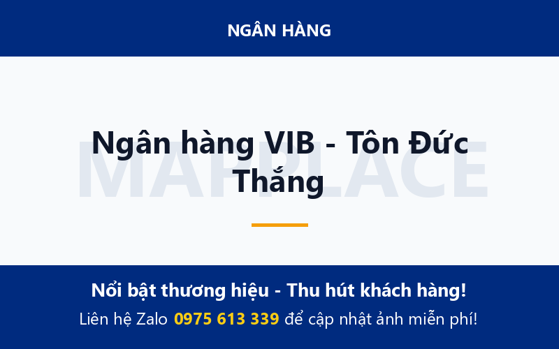 Ngân hàng VIB - Tôn Đức Thắng