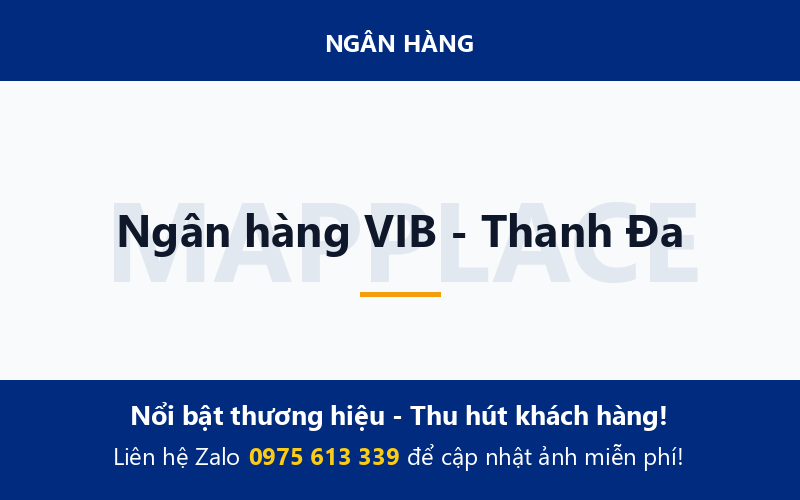 Ngân hàng VIB - Thanh Đa