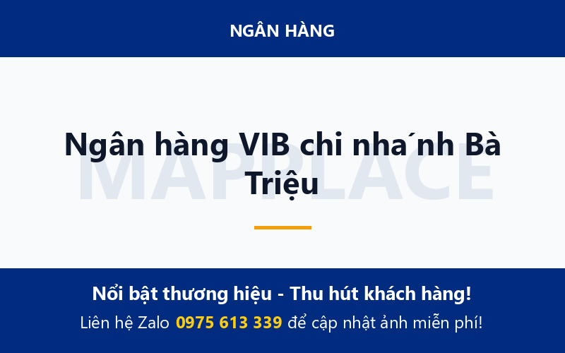 Ngân hàng VIB chi nhánh Bà Triệu