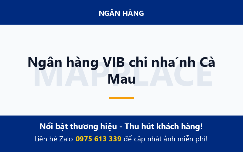 Ngân hàng VIB chi nhánh Cà Mau