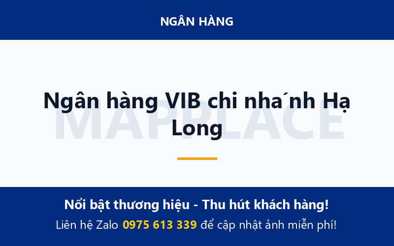 Ngân hàng VIB chi nhánh Hạ Long