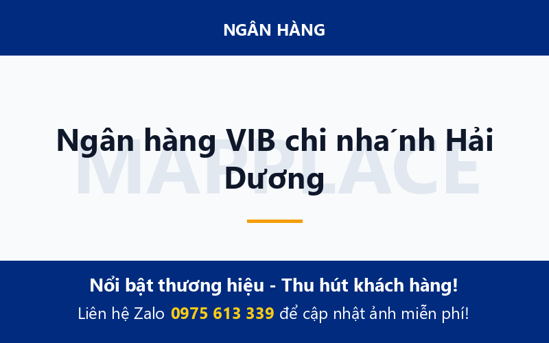 Ngân hàng VIB chi nhánh Hải Dương