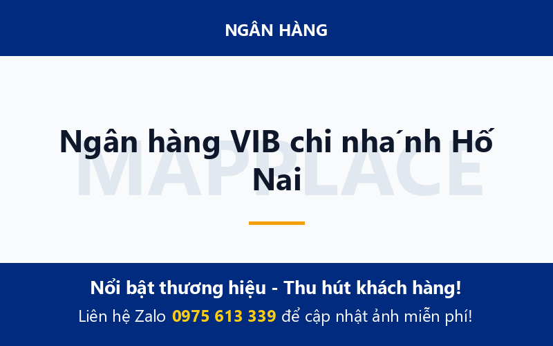Ngân hàng VIB chi nhánh Hố Nai