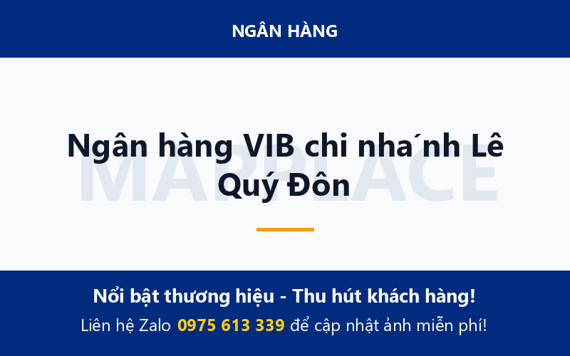 Ngân hàng VIB chi nhánh Lê Quý Đôn