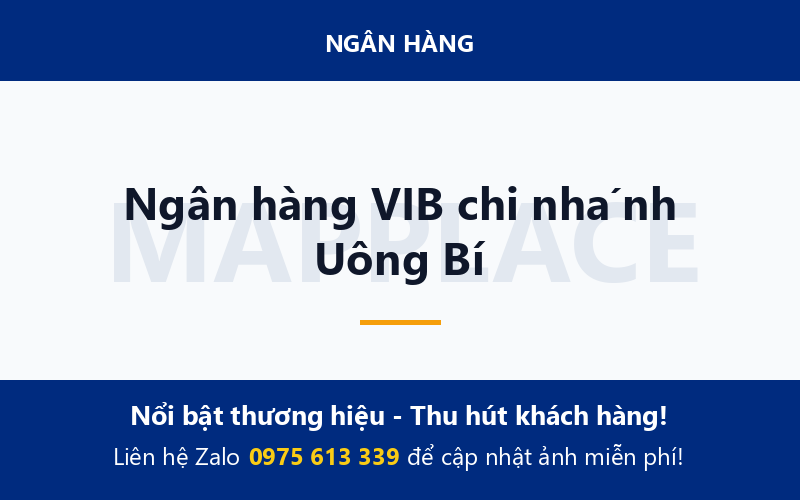 Ngân hàng VIB chi nhánh Uông Bí