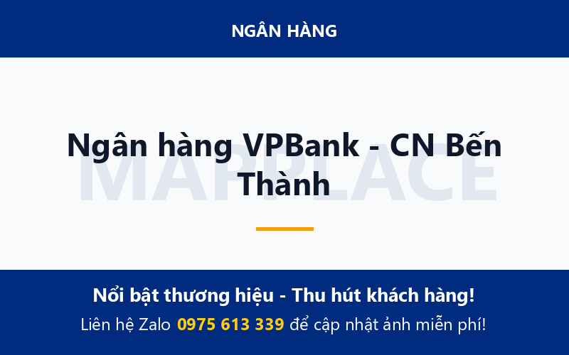 Ngân hàng VPBank - CN Bến Thành