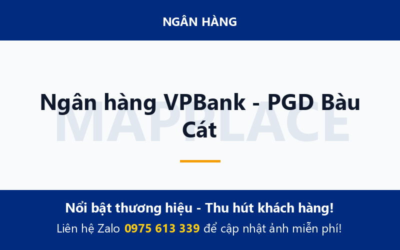 Ngân hàng VPBank - PGD Bàu Cát