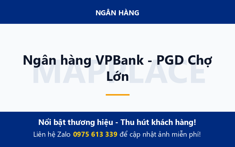 Ngân hàng VPBank - PGD Chợ Lớn