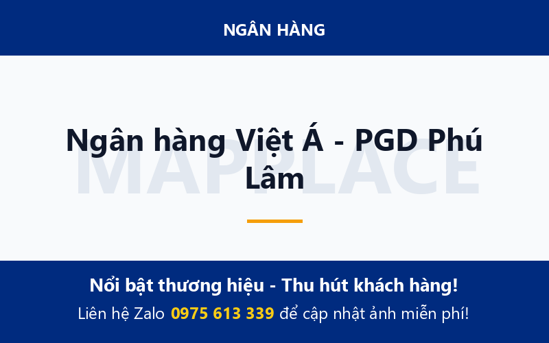Ngân hàng Việt Á - PGD Phú Lâm