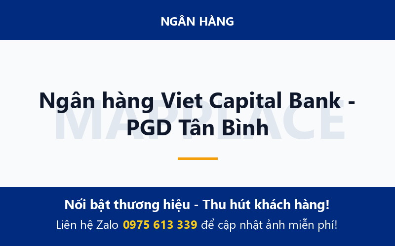 Ngân hàng Viet Capital Bank - PGD Tân Bình