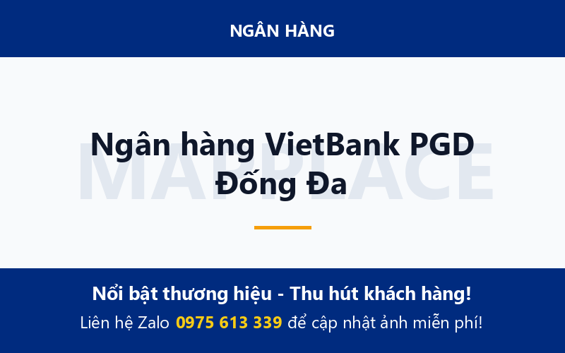 Ngân hàng VietBank PGD Đống Đa
