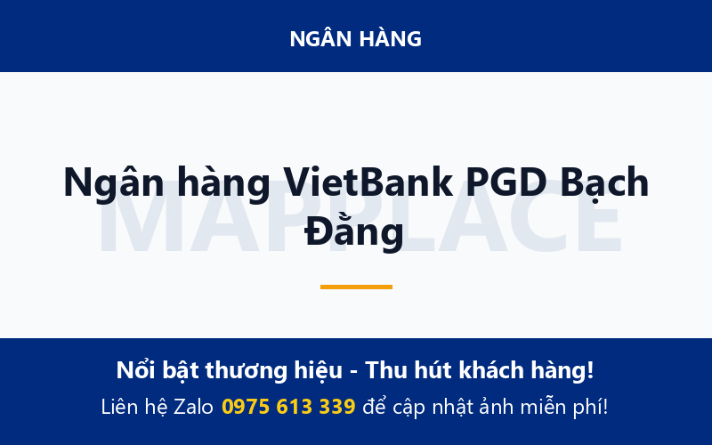 Ngân hàng VietBank PGD Bạch Đằng