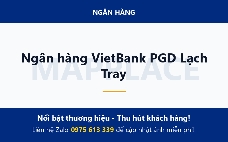 Ngân hàng VietBank PGD Lạch Tray