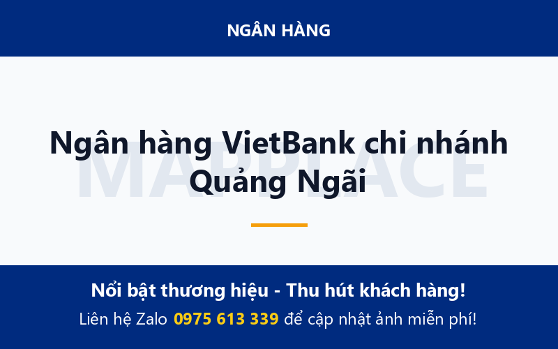 Ngân hàng VietBank chi nhánh Quảng Ngãi