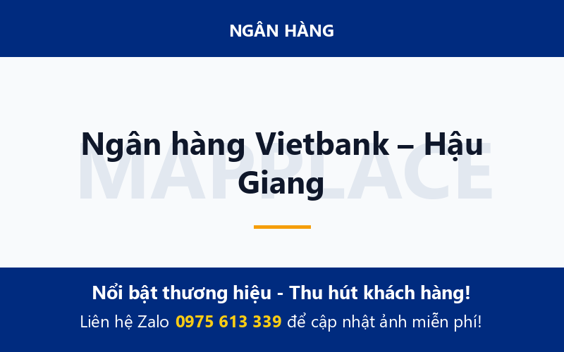 Ngân hàng Vietbank – Hậu Giang