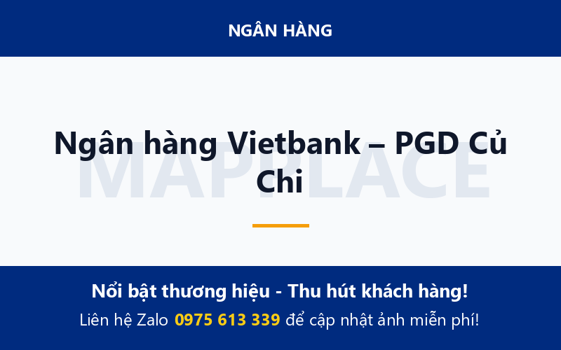 Ngân hàng Vietbank – PGD Củ Chi