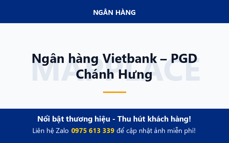 Ngân hàng Vietbank – PGD Chánh Hưng