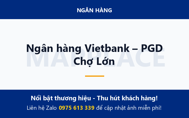 Ngân hàng Vietbank – PGD Chợ Lớn