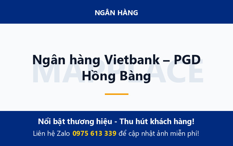 Ngân hàng Vietbank – PGD Hồng Bàng