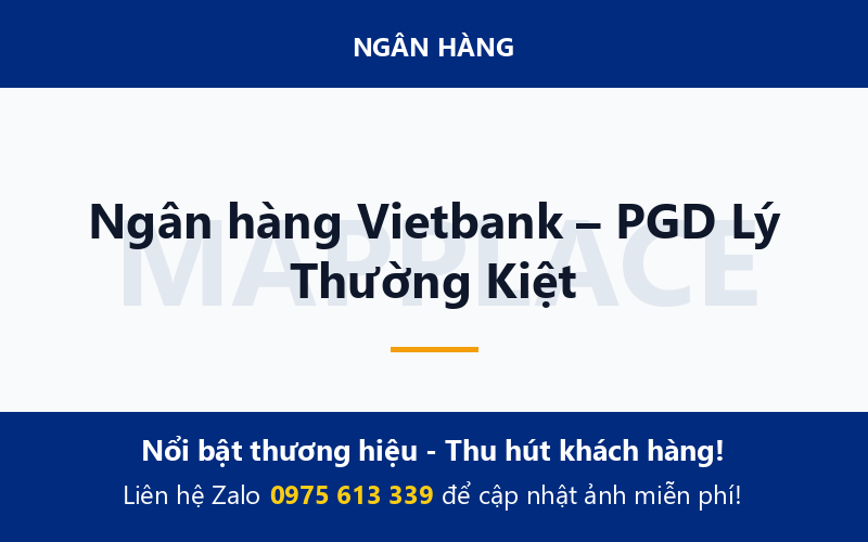 Ngân hàng Vietbank – PGD Lý Thường Kiệt