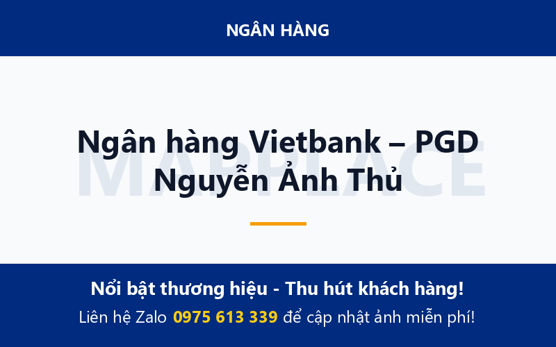 Ngân hàng Vietbank – PGD Nguyễn Ảnh Thủ