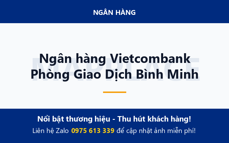 Ngân hàng Vietcombank Phòng Giao Dịch Bình Minh