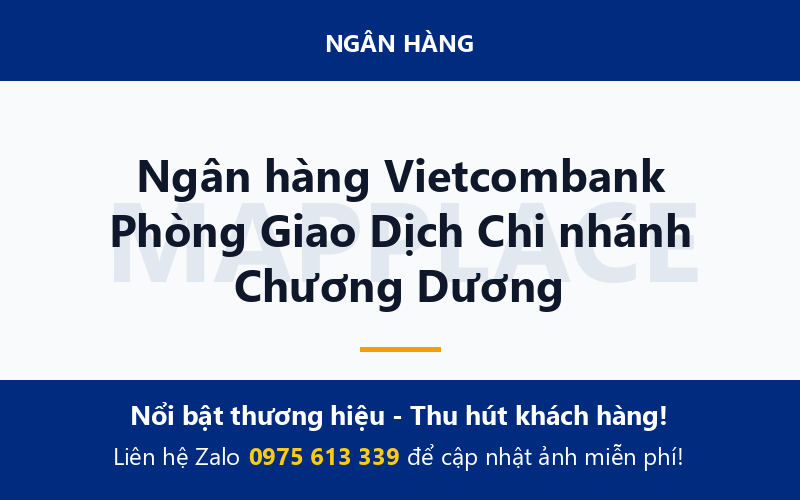 Ngân hàng Vietcombank Phòng Giao Dịch Chi nhánh Chương Dương