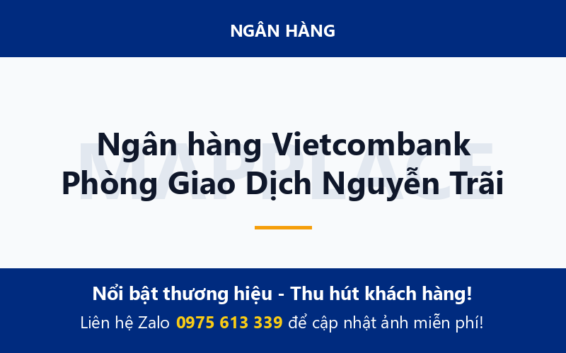 Ngân hàng Vietcombank Phòng Giao Dịch Nguyễn Trãi