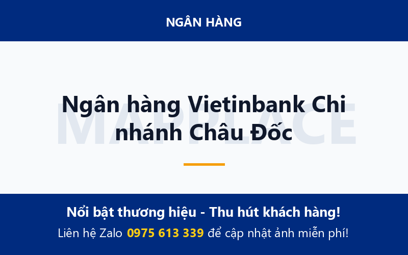 Ngân hàng Vietinbank Chi nhánh Châu Đốc