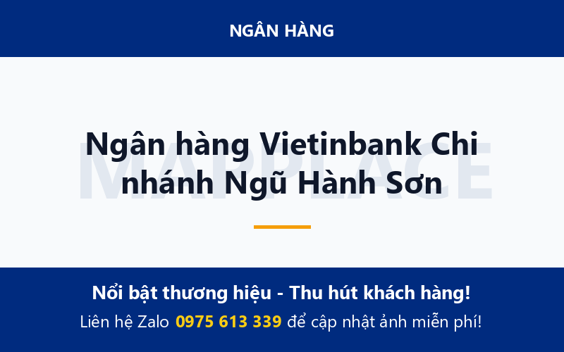 Ngân hàng Vietinbank Chi nhánh Ngũ Hành Sơn