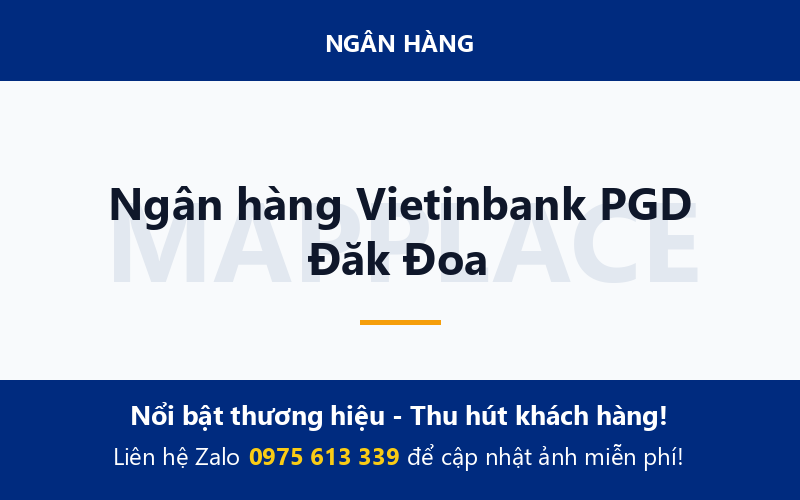 Ngân hàng Vietinbank PGD Đăk Đoa