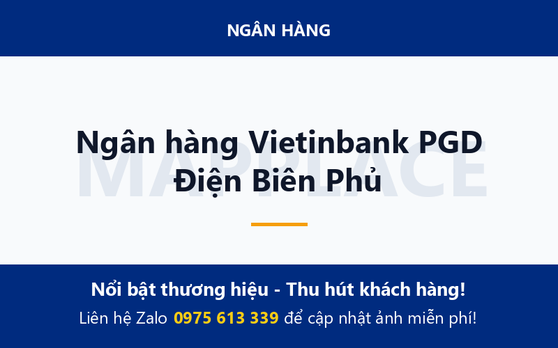 Ngân hàng Vietinbank PGD Điện Biên Phủ